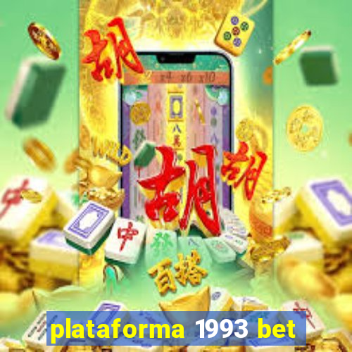 plataforma 1993 bet