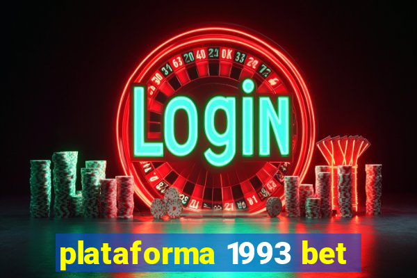 plataforma 1993 bet