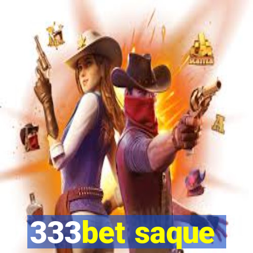 333bet saque