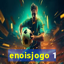 enoisjogo 1