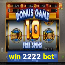 win 2222 bet