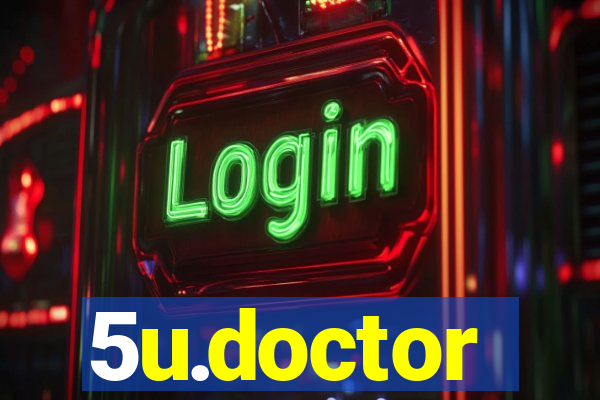 5u.doctor