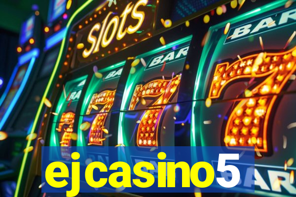 ejcasino5