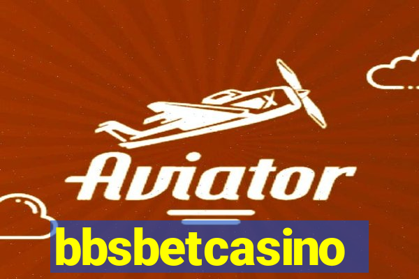 bbsbetcasino