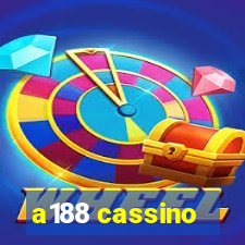 a188 cassino