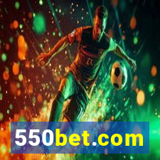 550bet.com