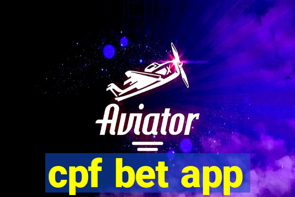 cpf bet app