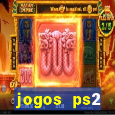 jogos ps2 traduzidos pt br