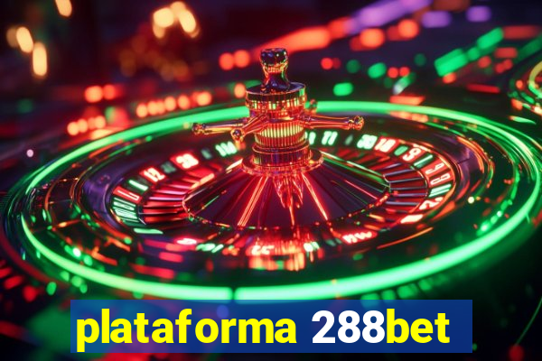 plataforma 288bet