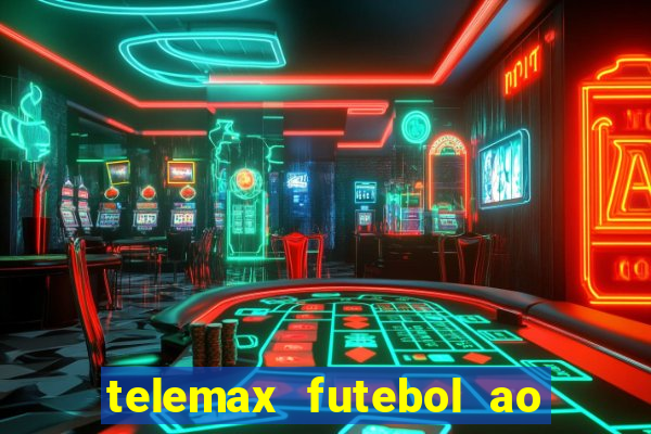 telemax futebol ao vivo gratis