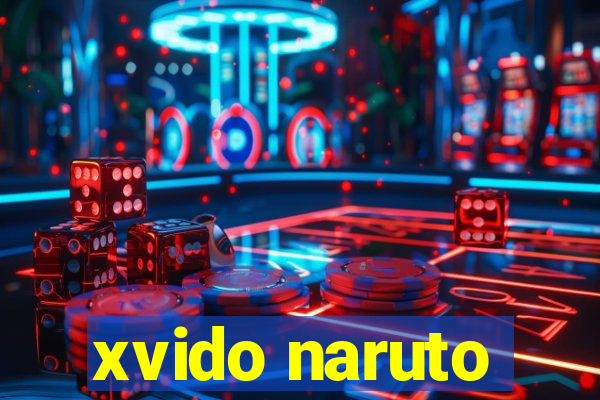 xvido naruto