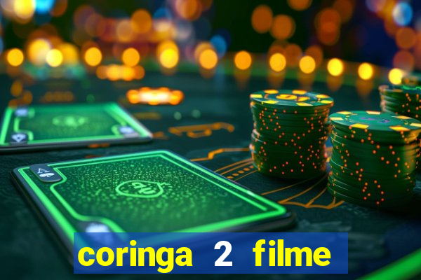 coringa 2 filme completo dublado