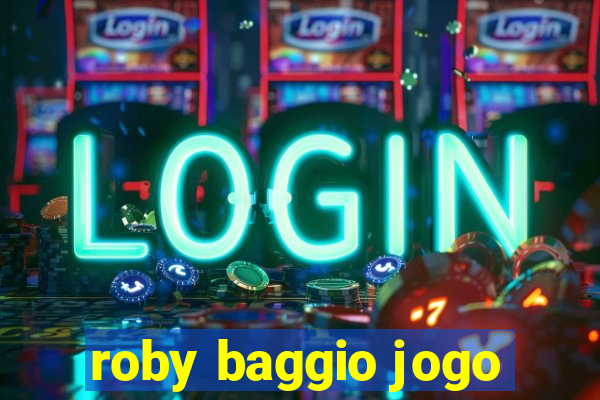 roby baggio jogo