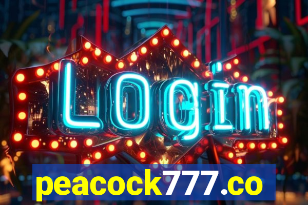 peacock777.co