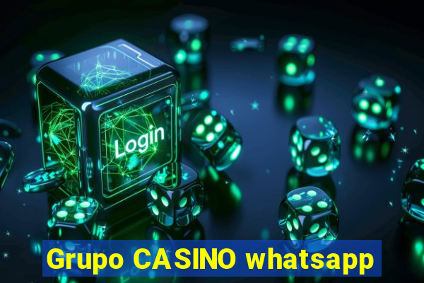 Grupo CASINO whatsapp