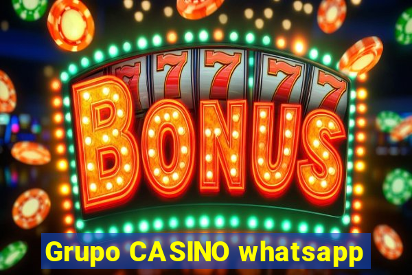 Grupo CASINO whatsapp