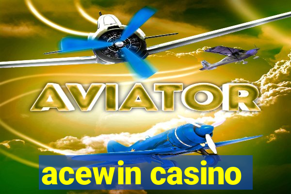 acewin casino