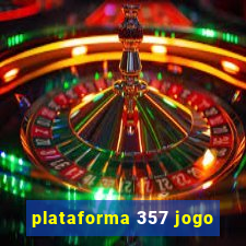 plataforma 357 jogo