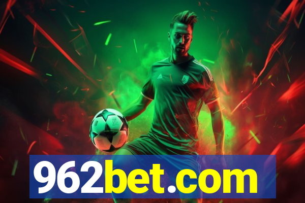 962bet.com