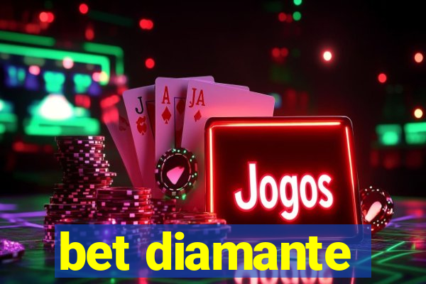 bet diamante