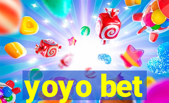 yoyo bet