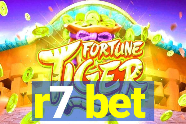 r7 bet