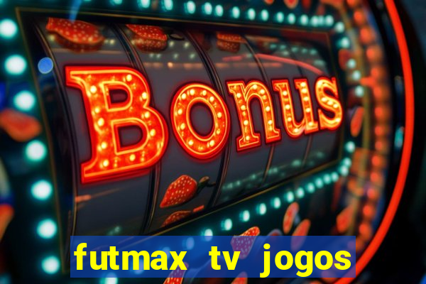 futmax tv jogos flamengo e vasco