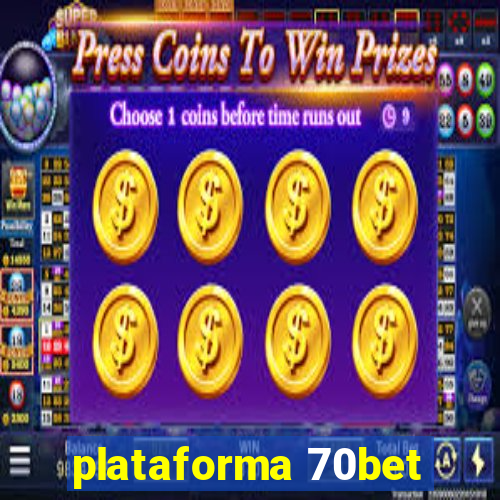 plataforma 70bet