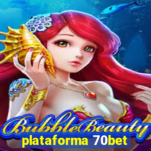 plataforma 70bet