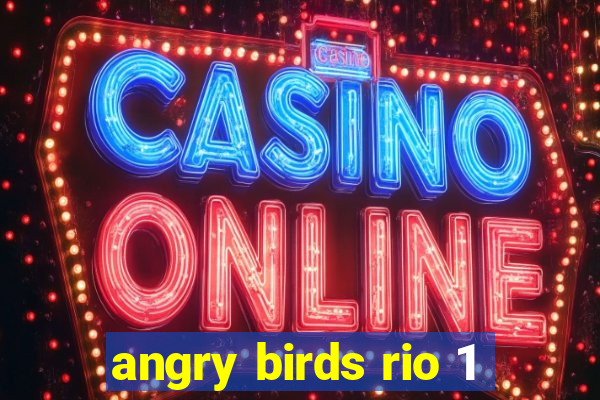 angry birds rio 1