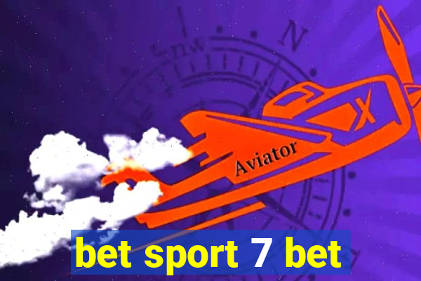 bet sport 7 bet