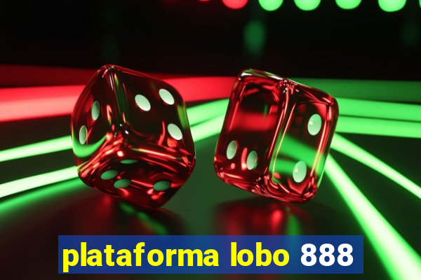 plataforma lobo 888