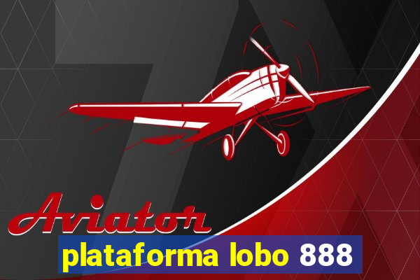 plataforma lobo 888