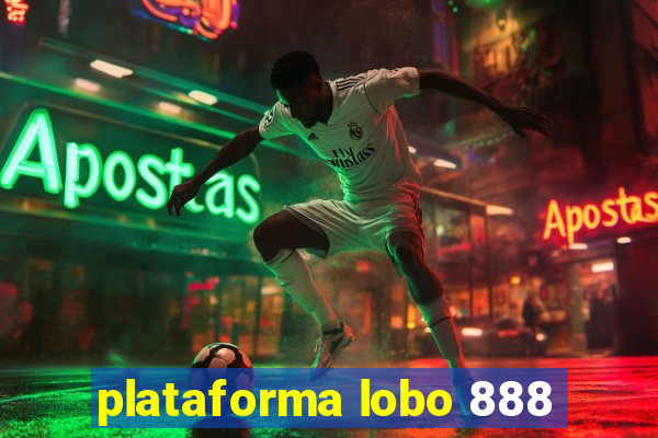 plataforma lobo 888