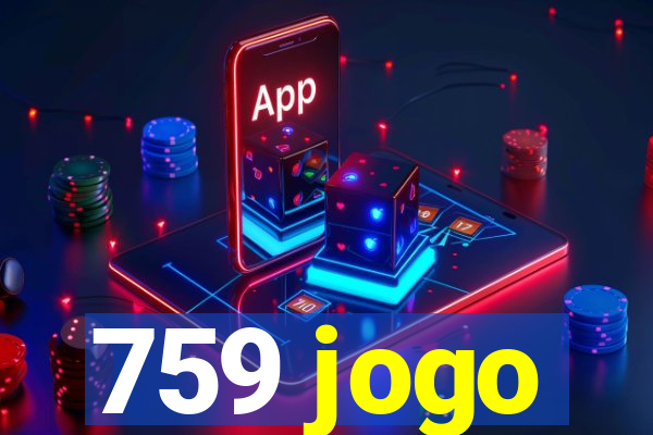 759 jogo