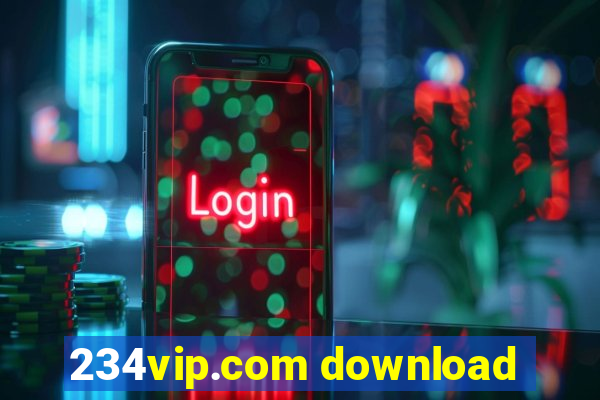 234vip.com download