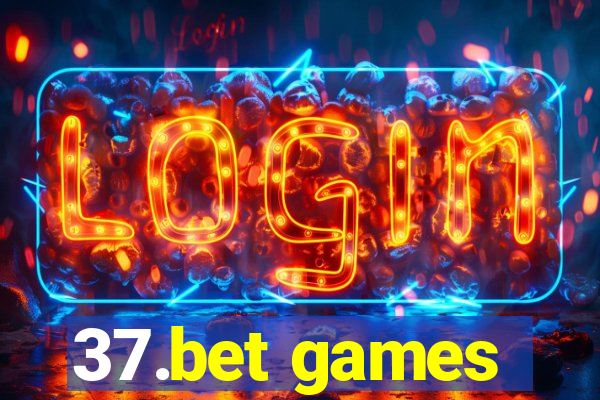 37.bet games