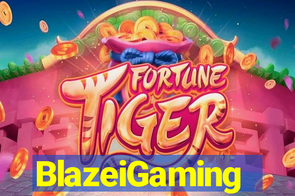 BlazeiGaming