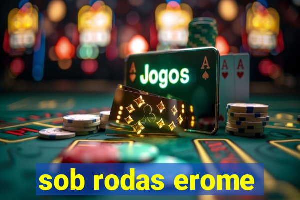 sob rodas erome