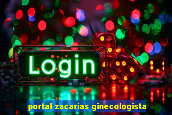 portal zacarias ginecologista