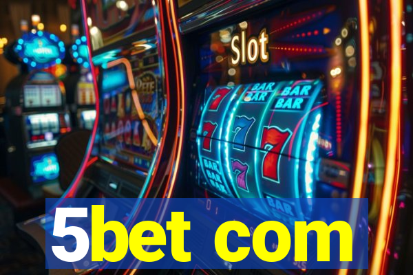 5bet com