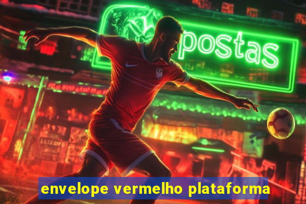 envelope vermelho plataforma