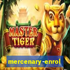 mercenary-enrollment