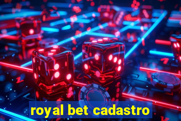 royal bet cadastro