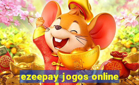 ezeepay jogos online