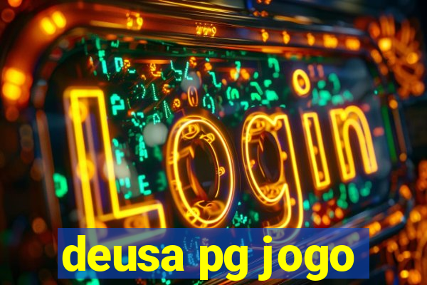 deusa pg jogo