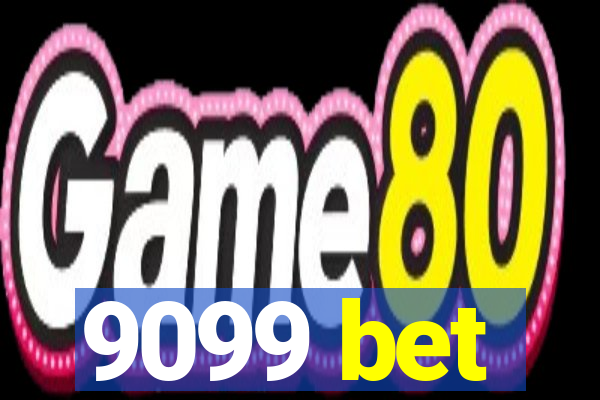 9099 bet