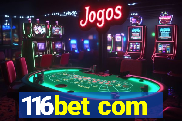 116bet com