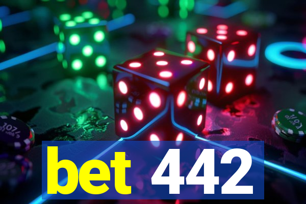 bet 442