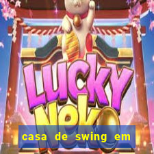 casa de swing em porto seguro